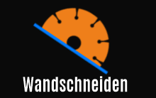 Wandschneiden